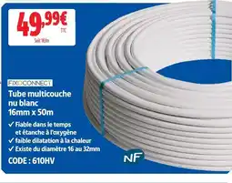 Screwfix Fixo connect tube multicouche nu blanc 16mm x 50m offre