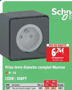 Screwfix Shneider electric prise terre étanche complet mureva offre