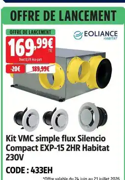 Screwfix Eoliance habitat kit vmc simple flux silencio compact exp-15 2hr habitat 230v offre