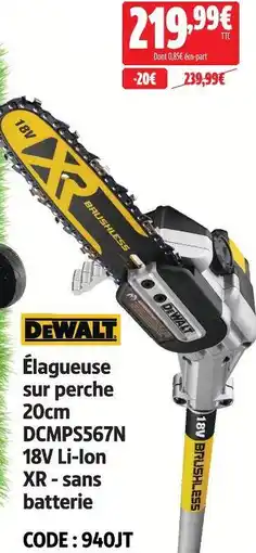 Screwfix Dewalt élagueuse sur perche 20cm dcmp567n 18v li-ion xr - sans batterie offre