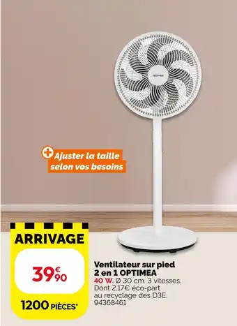 Ventilateur sur pied 2 en 1 optimea