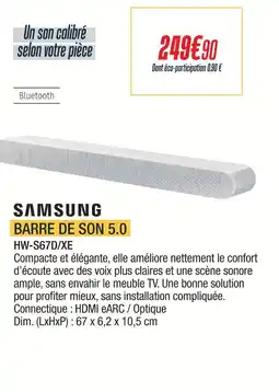 Proxi Confort Samsung barre de son 5.0 offre