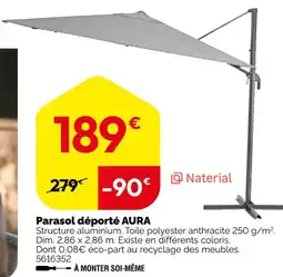 Weldom Naterial parasol déporté aura offre