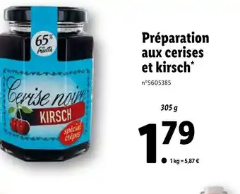 Lidl Préparation aux cerises et kirsch offre