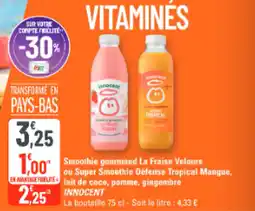 G20 Smoothie gourmand la fraise velours ou super smoothie défense tropical mangue lait de coco pomme gingembre innocent offre