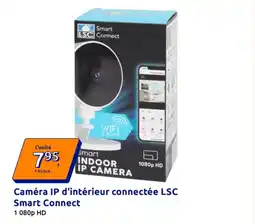 Action Caméra IP d'intérieur connectée LSC Smart Connect offre