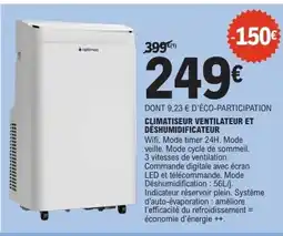 E.Leclerc Climatiseur ventilateur et déshumidificateur offre
