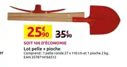 Mr Bricolage Lot pelle + pioche offre