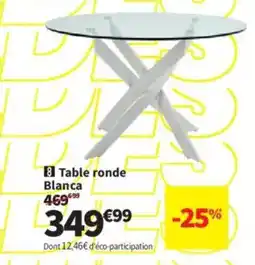 Conforama Table ronde Blanca offre