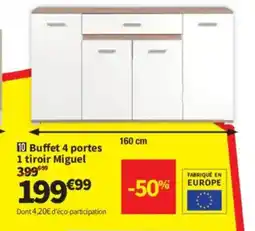 Conforama Buffet 4 portes 1 tiroir Miguel offre