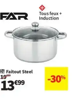 Conforama FAR Faitout Steel 196 offre