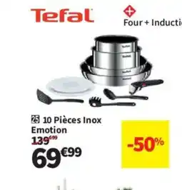 Conforama TEFAL 10 Pièces Inox Emotion offre