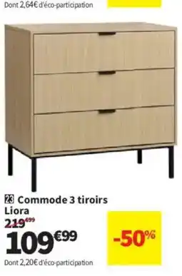 Conforama Commode 3 tiroirs Liora offre