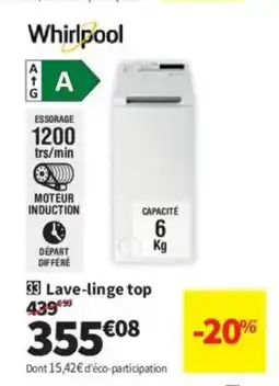 Conforama WHIRLPOOL Lave-linge top offre