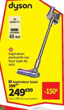 Conforama DYSON Aspirateur balai offre