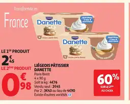 Auchan DANETTE Liégeois pâtissier offre