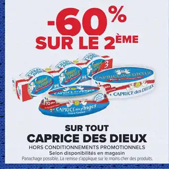 Carrefour Market CAPRICE DES DIEUX offre