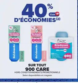 Carrefour Market 900 CARE offre