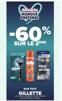 Carrefour Market GILLETTE offre