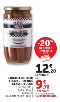 Bi1 CLASSIC'FOODS Saucisse de bœuf special hot dog offre