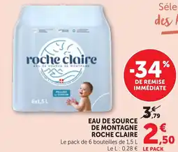 Bi1 ROCHE CLAIRE Eau de source de montagne offre