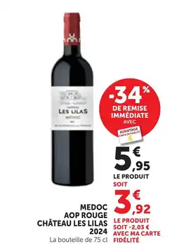 Bi1 CHÂTEAU LES LILAS 2024 Medoc aop rouge offre