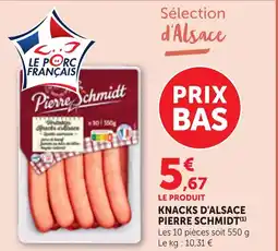 Bi1 PIERRE SCHMIDT Knacks d'alsace offre