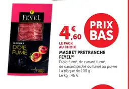 Bi1 FEYEL Magret pretranche offre