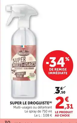 Bi1 LE DROGUISTE Super offre