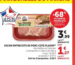 Bi1 Facon entrecote de porc cote plaisir offre