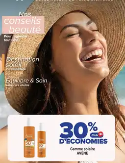 Carrefour Gamme solaire avène offre