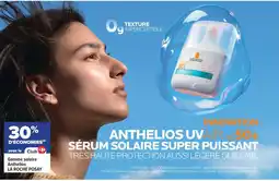 Carrefour Gamme solaire anthelios la roche posay offre