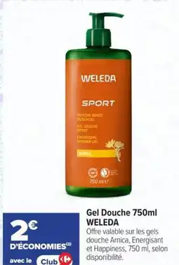 Carrefour Gel douche weleda offre