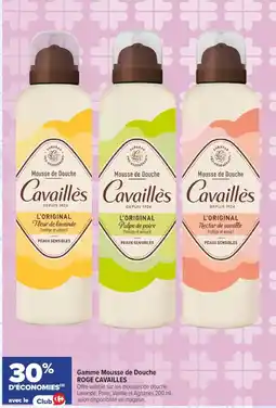 Carrefour Gamme mousse de douche roge cavailles offre