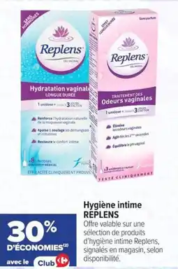 Carrefour Hygiène intime replens offre