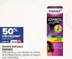 Carrefour Gamme anti-poux paranix offre
