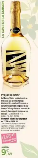Thiriet Prosecco offre