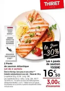 Thiriet 2 pavés de saumon atlantique offre