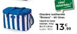 Thiriet Glacière isotherme Riviera offre