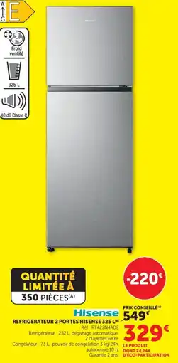 Hyper U REFRIGERATEUR 2 PORTES HISENSE offre