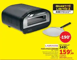 Hyper U FOUR A PIZZA LAGRANGE offre