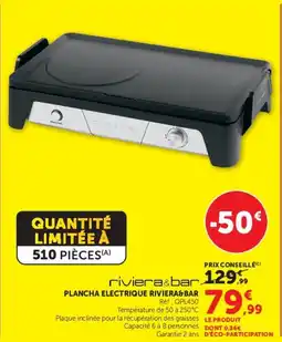 Hyper U PLANCHA ELECTRIQUE RIVIERA BAR offre