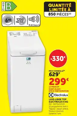 Hyper U LAVE-LINGE TOP ELECTROLUX offre