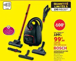 Hyper U ASPIRATEUR SAC PRO POWER BOSCH offre
