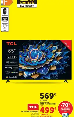 Hyper U TÉLÉVISUER 65" QLED TCL offre
