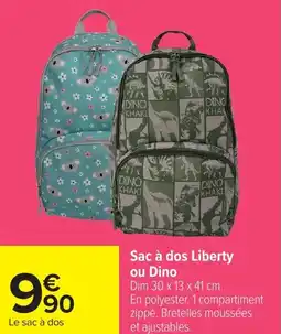 Carrefour Sac à dos liberty ou dino offre