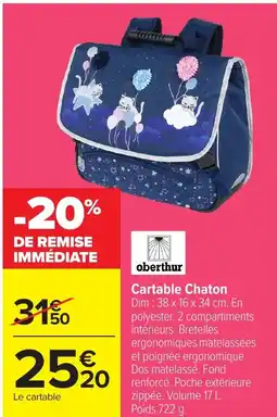 Carrefour Cartable chaton offre