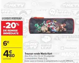 Carrefour Trousse ronde Mario Kart offre