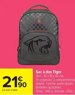 Carrefour Sac à dos Tiger offre