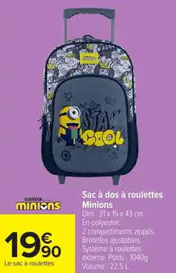 Carrefour Sac à dos à roulettes minions offre